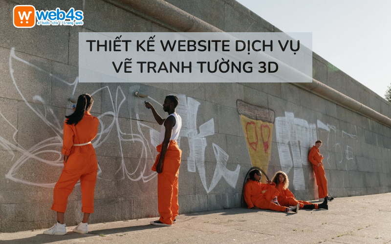 Thiết kế Website Dịch vụ vẽ Tranh tường 3D Cao cấp - Web4s