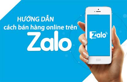 Hướng dẫn cách bán hàng trên Zalo hiệu quả nhất 2022