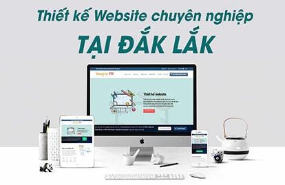 Top 9 công ty thiết kế web Daklak - Website Buôn Ma Thuột theo yêu cầu