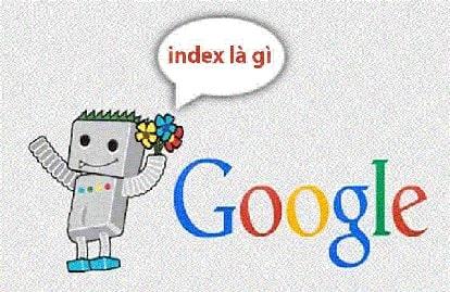Google index là gì - Cách index Google URL nhanh nhất