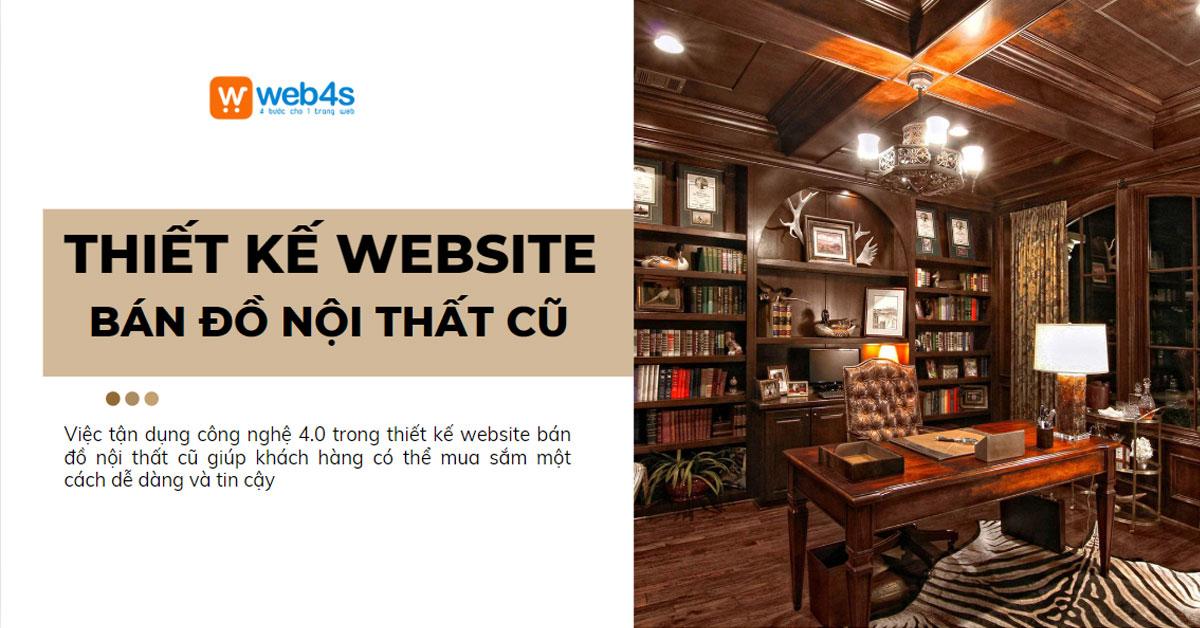 Thiết kế Website bán Đồ Nội thất cũ Xu hướng 4.0