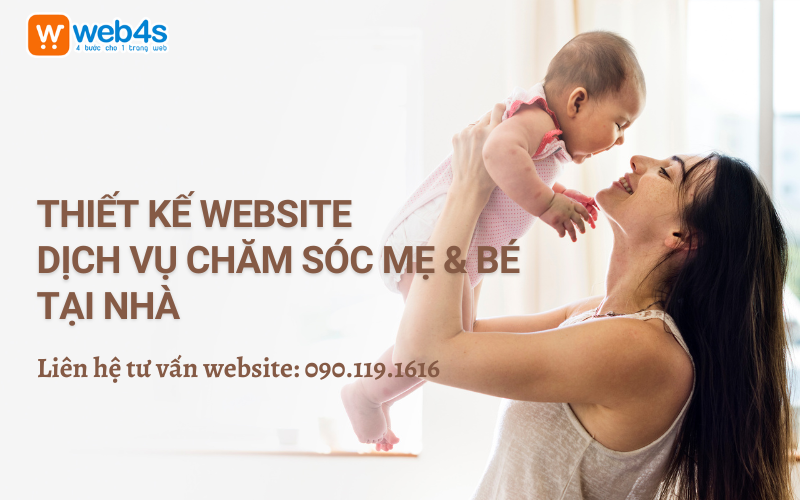Thiết kế Website Dịch vụ Chăm sóc Mẹ và Bé Tại nhà chuẩn SEO