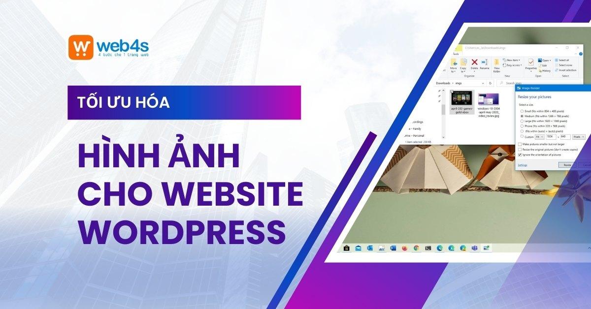 Tối ưu hóa hình ảnh cho website WordPress Nhanh & Hiệu Quả