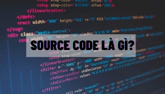 Source code là gì - Source Code website là gì | Tìm hiểu về mã nguồn
