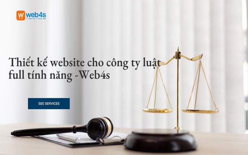 Thiết kế website cho công ty luật FULL TÍNH NĂNG tại WEB4S 