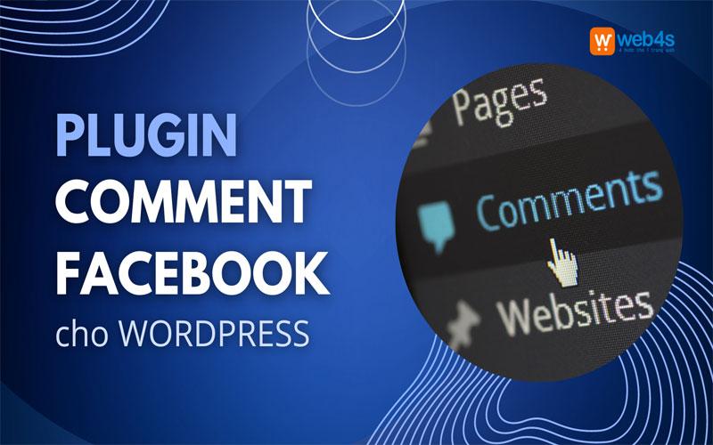 Plugin comment facebook cho wordpress