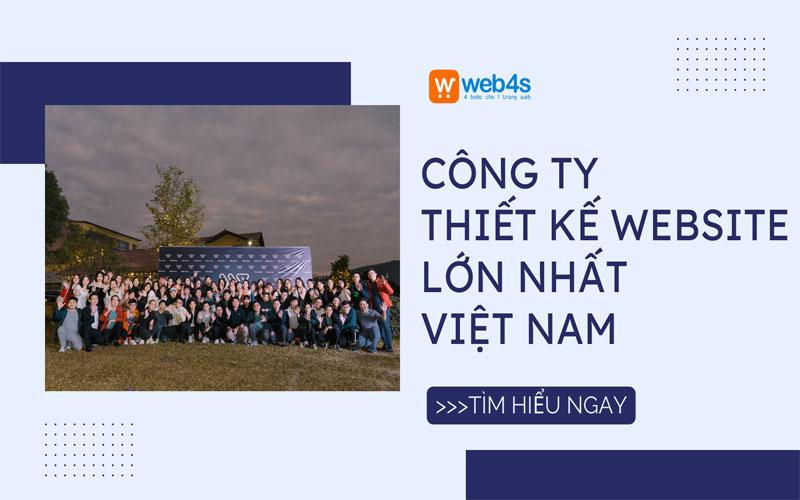 Web4s - Công ty thiết kế website lớn nhất Việt Nam