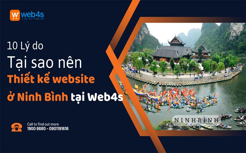 10 lý do tại sao nên Thiết kế website ở Ninh Bình tại Web4s