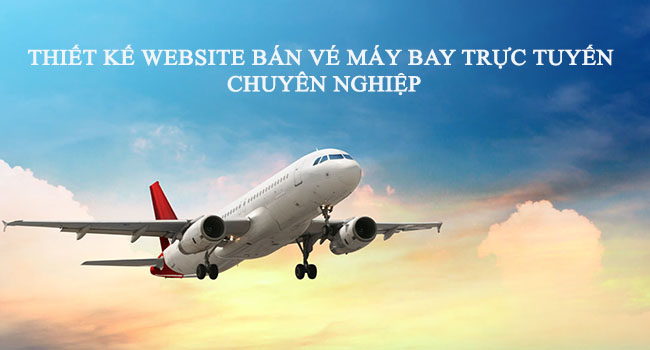 Thiết kế website bán vé máy bay