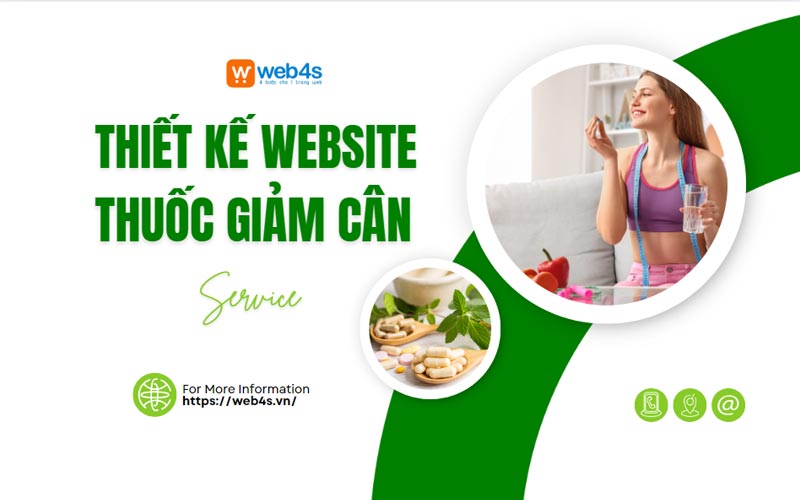 Nên chọn dịch vụ thiết kế website bán thuốc giảm cân, tăng cân ở đâu uy tín?