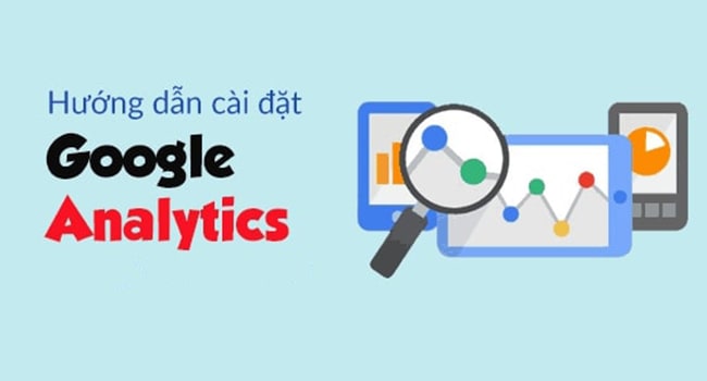 Hướng dẫn cài google analytics cho website