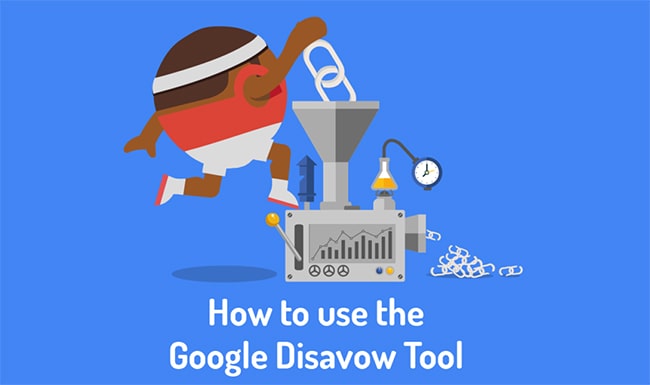 Tại sao cần sử dụng Disavow Link Tool?