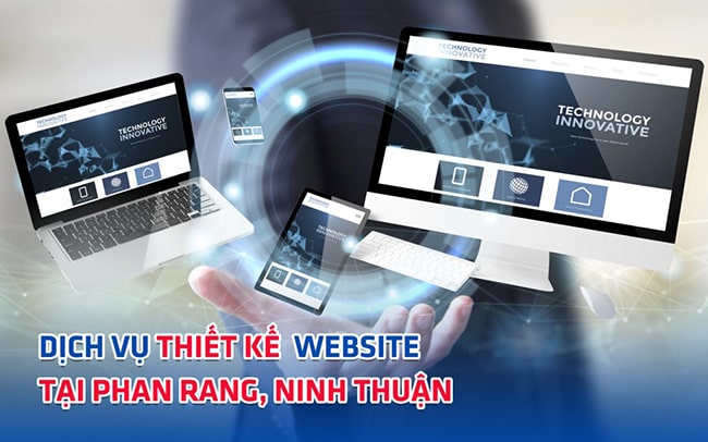 Dịch vụ thiết kế web tại Phan Rang, Ninh Thuận