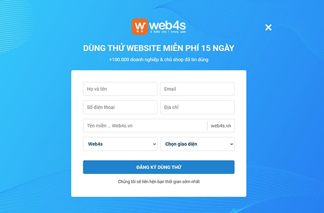 Đăng ký dùng thử để trải nghiệm dịch vụ của Web4s