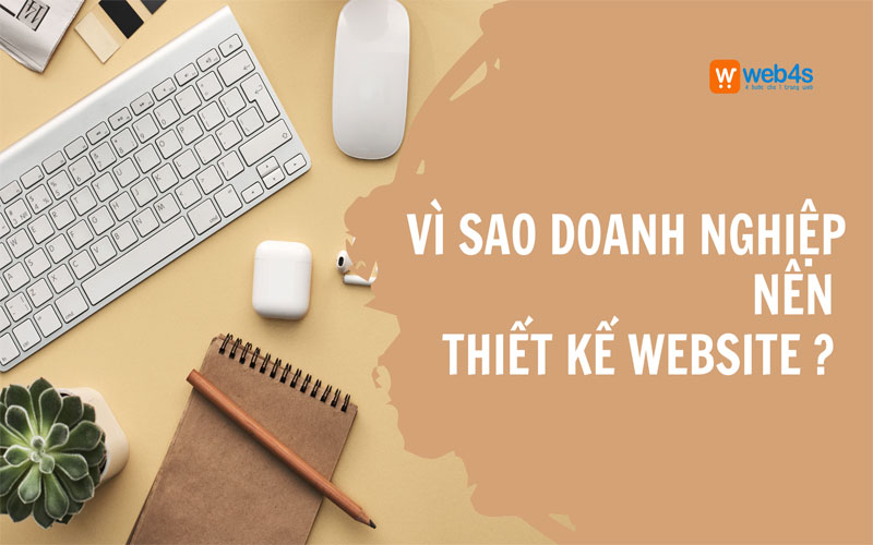 Vì sao doanh nghiệp nên thiết kế website quận Gò Vấp