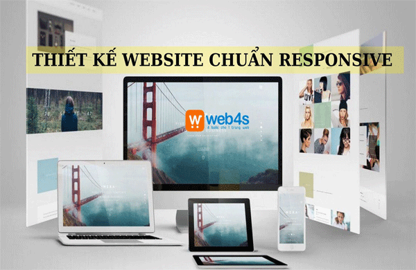 Thiết kế website chuẩn Responsive tại web4s